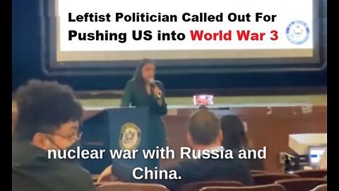 Leftist Politician Publicly Called Out for Pushing for World War 3 [mirrored]