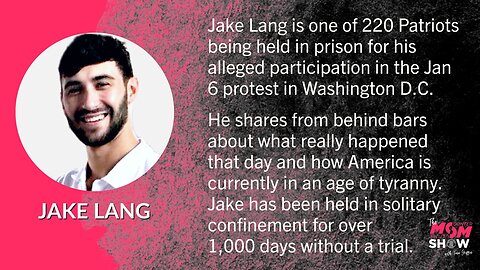 Ep. 515 - Jan 6 Patriot Held Over 1,000 Days Without Trial, Details Hellish Imprisonment - Jake Lang