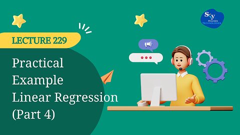 229. Practical Example Linear Regression (Part 4) | Skyhighes | Data Science