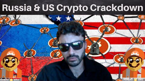 US Crypto Crackdown Incoming - THIS Is Why | PLUS Russia vs Crypto - AOPP - Monero Compliance & More