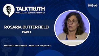 Talk Truth 04.18.24 - Rosaria Butterfield - Part 1