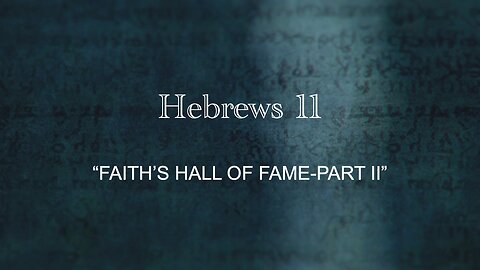 Faith's Hall Of Fame - Part II | Jubilee Worship Center