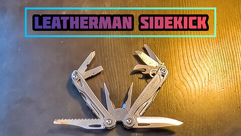 REVIEW: Leatherman Sidekick!!! (14 in 1 multi-tool)