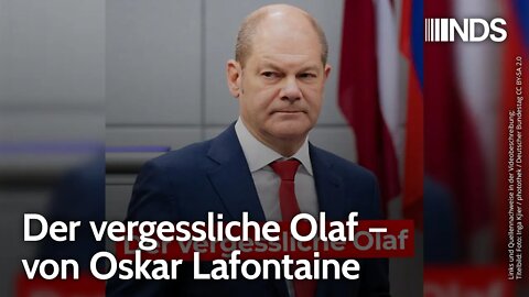 Der vergessliche Olaf – von Oskar Lafontaine | NDS-Podcast