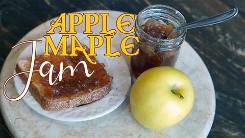 Apple maple Jam Canning Tutorial