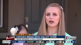 Crooks break into valley home