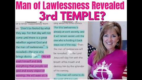 05-09-21   MAN OF LAWLESSNESS REVEALED. THIRD TEMPLE? WHAT WAS HOLDING HIM BACK?