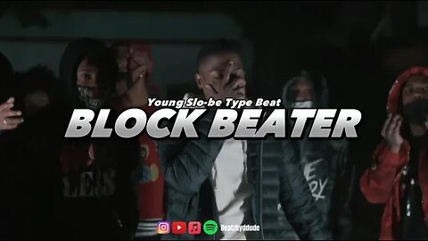 [FREE] Young Slobe Type Beat | Ebk Type Beat - "Block Beater"
