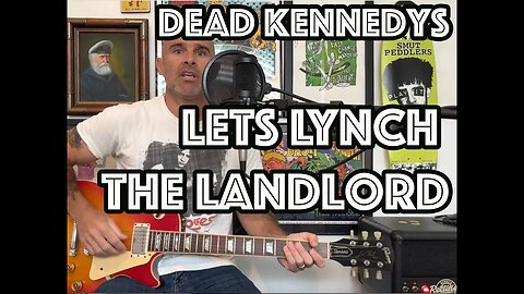 How To Play Lets Lynch The Landlord By The Dead Kennedys On Guitar [WITH SOLO]