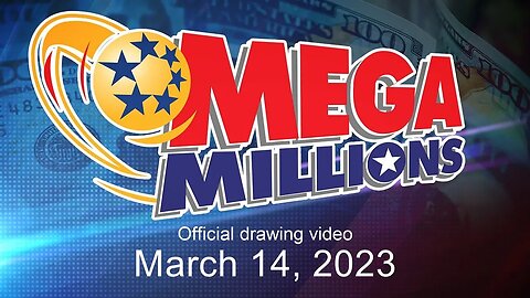 Mega Millions drawing for March 14, 2023