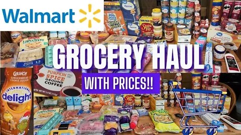 🛒NEW!! GROCERY HAUL | WITH PRICES | WALMART AUGUST 2022