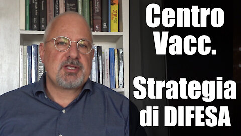 Strategia di DIFESA al Centro Vaccinale