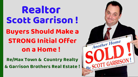 Why Orlando Home Buyers Should Make Strong Initial Offers | Top Orlando Realtor Scott Garrison