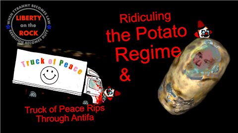 Liberty on the Rock EP20 - Ridiculing the Potato Regime