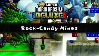 Rock-Candy Mines - New Super Mario Bros U Deluxe Walkthrough (Part 6)