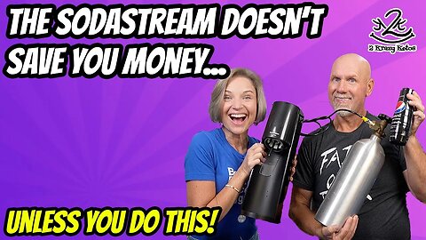 Does the SodaStream system save you money? | How to modify the SodaStream Terra models