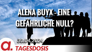 Alena Buyx – eine gefährliche Null? | Von Uwe Froschauer