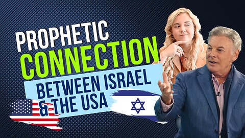 Startling Prophetic Connection between Israel and the United States in End Times | Lance Wallnau