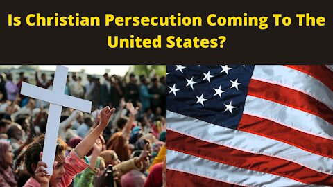 Is Christian Persecution Coming To America? | Prophecy Update with Tom Hughes (January 26th, 2021)