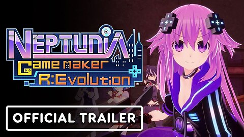 Neptunia Game Maker R:Evolution - Official PS5 Game Overview Trailer