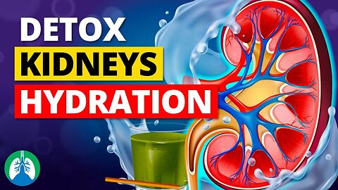 How to Detox Your Kidneys Using Hydration 💦