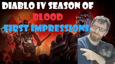 Diablo 4: Season of Blood: First impressions
