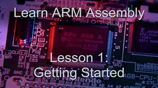 Learn ARM Assembly Programming - Lesson1 : For absolute beginners!
