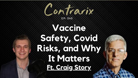 BANNED VIDEO: 45 - Craig Story: To Vax Or Not to Vax, The Definitive Answer.