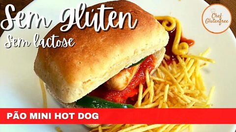 Mini Pão Hot Dog - Sem Glúten e Sem Lactose