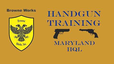 Basic Pistol Class - Maryland HQL