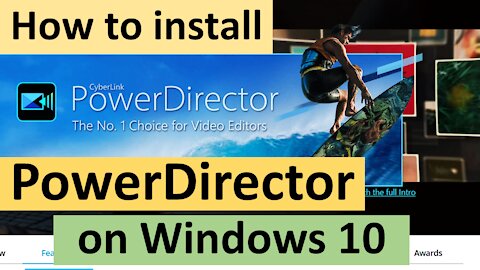 How to install PowerDirector on Windows 10