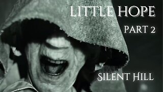 The Dark Pictures Anthology Little Hope Part 2 : Silent Hill