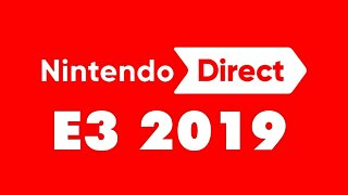 Nintendo E3 2019 Details Announced!