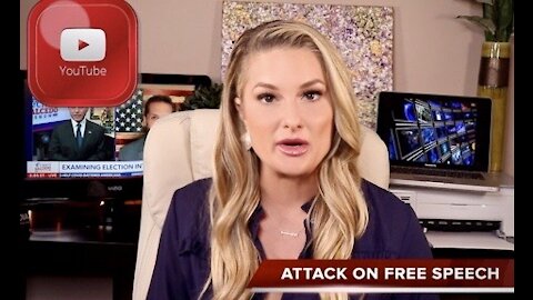 YouTube: Waging War on Free Speech?