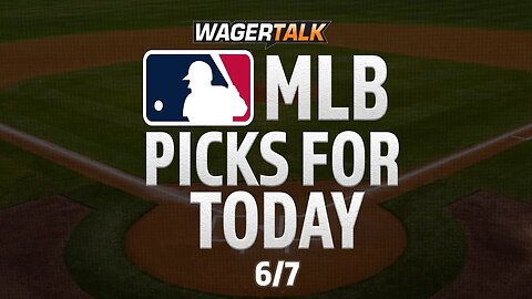 MLB Picks and Predictions for Today | First Pitch for June 7th