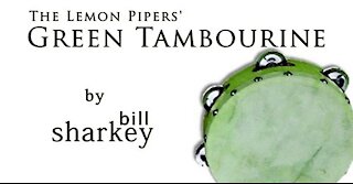 Green Tambourine - Lemon Pipers, The (cover-live by Bill Sharkey)