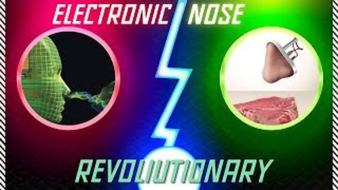 Witness The Electronic Nose Revolutionize Your Life!