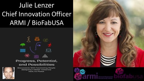 Julie Lenzer - Chief Innovation Officer - Advanced Regenerative Manufacturing Institute / BioFabUSA