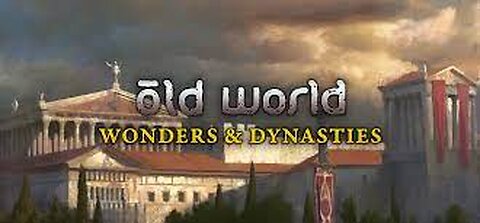 Old World Wonders and Dynasties Livestream