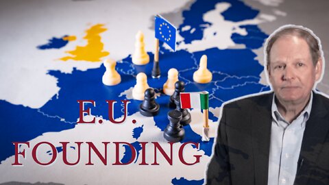 E.U. Founding | The Christian Economist