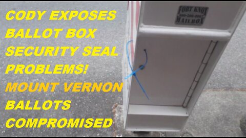 2022 ELECTION SECURITY FAILURE - MOUNT VERNON BALLOTS COMPROMISED