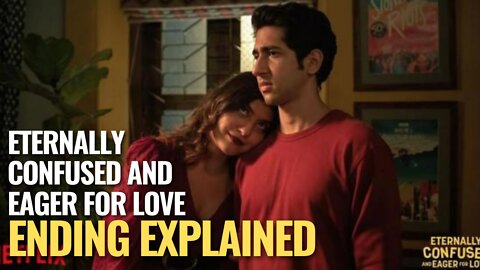 Eternally Confused and Eager for Love season 1 episode 8 Ending Explained