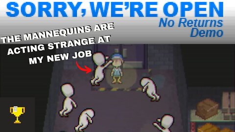 SORRY WERE OPEN - The Mannequins in this RPG HORROR GAME act strange