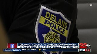 Delano City Council to consider adopting 'In God We Trust' motto
