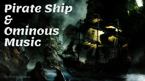 Pirate Ship Adrift On The Water Ominous Music | Creaking Ship | Abandoned | Eerie | No Ads