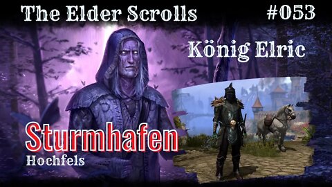 ESO 053: Sturmhafen 3 - König Elric