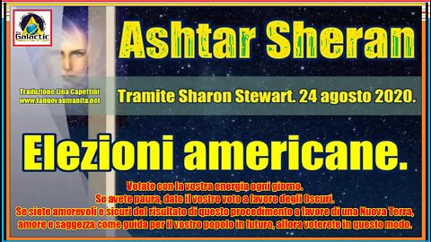 Ashtar Sheran. Elezioni americane. AIUTI CENSURATI