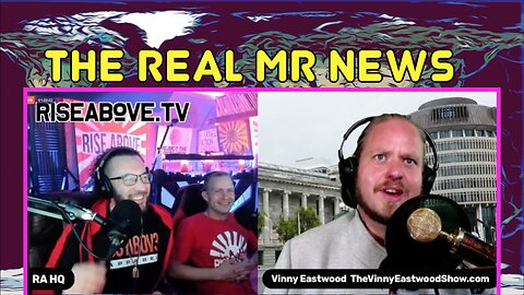 The Real MR NEWS, Vinny Eastwood on Rise Above