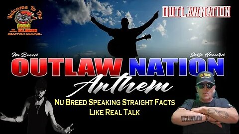 Nu Breed & Jesse Howard – Outlaw Nation Anthem by Dog Pound Reaction