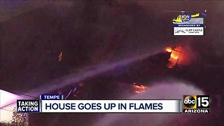 Tempe home goes up in flames